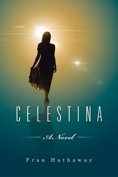 Celestina: Love's Long Journey