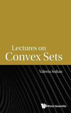 Lectures on Convex Sets - Soltan, Valeriu