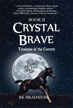 Crystal Brave - Bradshaw, B K