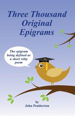 Three Thousand Original Epigrams - Pemberton, John