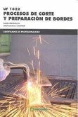 Procesos de corte y preparación de bordes Procesos de corte y preparación de bordes