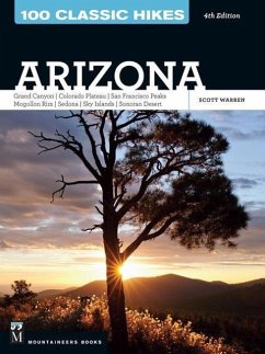 100 Classic Hikes: Arizona - Warren, Scott