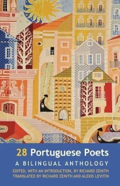 28 Portuguese Poets - Zenith, Richard; Levitin, Alexis