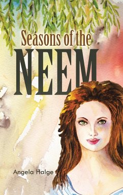 Seasons of the Neem - Halge, Angela