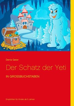 Der Schatz der Yeti - Geier, Denis