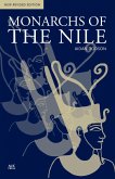Monarchs of the Nile: New Revised Edition