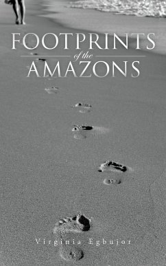 Footprints of the Amazons - Egbujor, Virginia