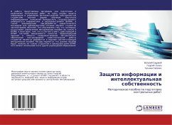 Zaschita informacii i intellektual'naq sobstwennost' - Sadovoj, Vitalij;Sechko, Georgij;Tabolich, Tat'yana