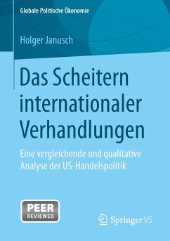 Das Scheitern internationaler Verhandlungen - Janusch, Holger