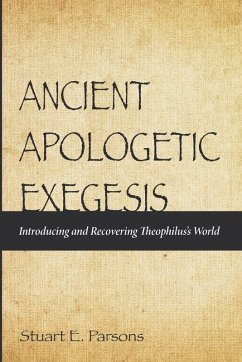 Ancient Apologetic Exegesis Ancient Apologetic Exegesis