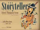 The Storyteller: My Years with Ernest Thompson Seton