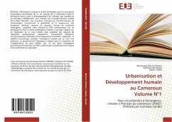 Urbanisation et Développement humain au Cameroun Volume N°1 - Meva'a Abomo, Dominique;Fogwe, Zephania Nji;Fouda, Martin
