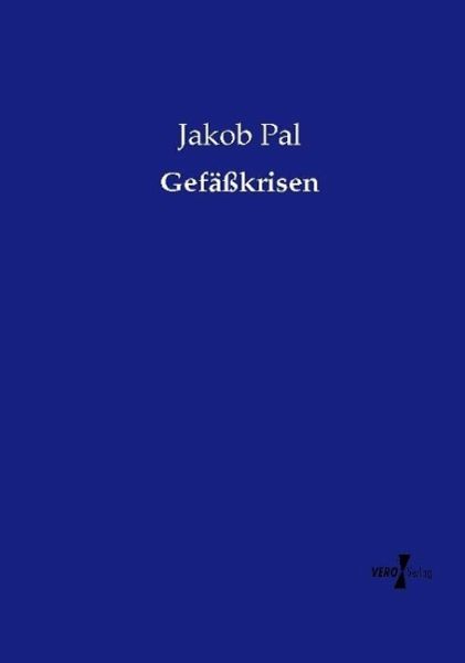 Gefäßkrisen Gefäßkrisen