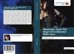 Moments: From The Heart Of A Monster With Love - Blagg, Natasha