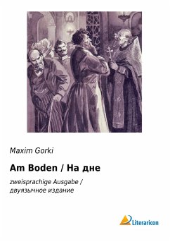 Am Boden / ÐÐ° Ð´Ð½Ðµ - Gorki, Maxim