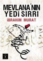 Mevlananin Yedi Sirri - Murat, Ibrahim