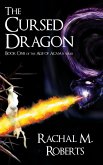The Cursed Dragon Book One of the Age of Acama Series