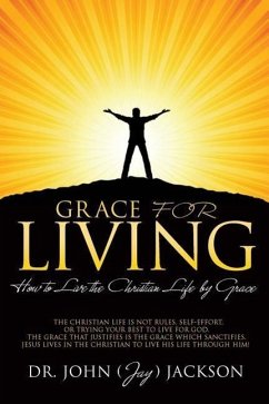 Grace for Living - Jackson, John (Jay)