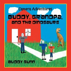 Camera Adventures: Buddy, Grandpa, and the Dinos
