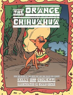 The Orange Chihuahua - Guglietti, Kelly Ann