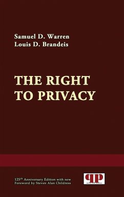 The Right to Privacy - Warren, Samuel D.; Brandeis, Louis D.