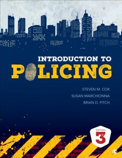 Introduction to Policing - Marchionna, Susan; Fitch, Brian D.; Cox, Steven M.