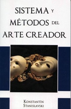 Sistemas y Metodos del Arte Creador - Stanislavski