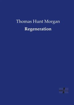 Regeneration - Morgan, Thomas Hunt