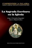 La Sagrada Escritura en la Iglesia : actas del Congreso con motivo de la publicación de la Sagrada Biblia, versión oficial de la CEE : celebrado del 7 al 9 de febrero de 2011 en Madrid