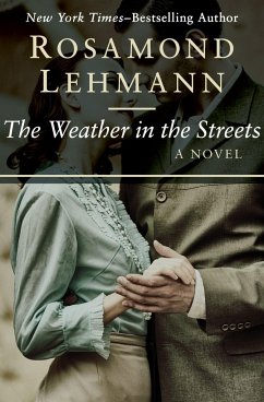 The Weather in the Streets - Lehmann, Rosamond