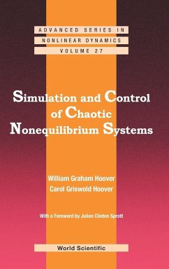 SIMULATION AND CONTROL OF CHAOTIC NONEQUILIBRIUM SYSTEMS