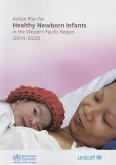 Action Plan for Healthy Newborn Infants in the Western Pacific Region