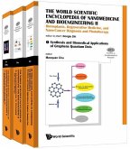 World Scientific Encyclopedia of Nanomedicine and Bioengineering II, The: Bioimplants, Regenerative Medicine, and Nano-Cancer Diagnosis and Phototherapy (a 3-Volume Set)
