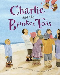 Charlie and the Blanket Toss - Brown, Tricia