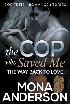 The Cop Who Saved Me - Anderson, Mona