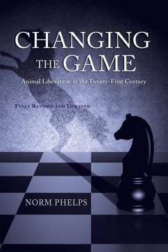 Changing the Game (New Revised and Updated Edition) - Phelps, Norm (Norm Phelps)