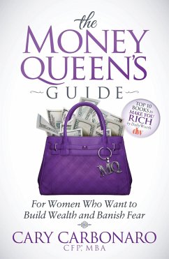 The Money Queen's Guide - Carbonaro, Cary