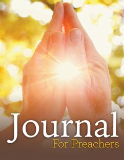 Journal For Preachers - Publishing Llc, Speedy