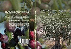 El olivo, la aceituna y el aceite - Mayoral Quintana, Josep Ramón