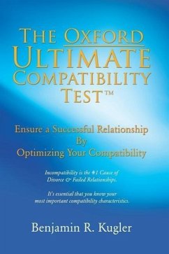 The Oxford Ultimate Compatibility Test TM - Kugler, Benjamin R.