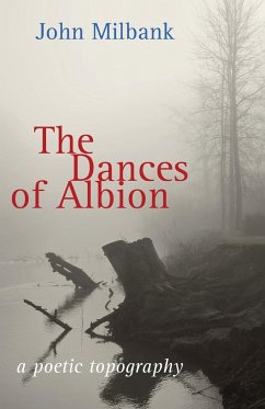 The Dances of Albion - Milbank, John