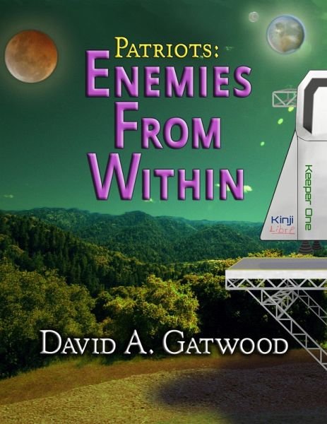 Enemies From Within (Patriots, #2) (eBook, ePUB) Enemies From Within (Patriots, #2) (eBook, ePUB)