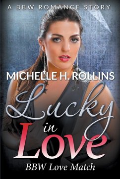 Lucky In Love - Rollins, Michelle H.