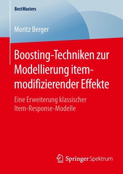 Boosting-Techniken zur Modellierung itemmodifizierender Effekte - Berger, Moritz