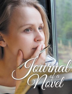 Journal Of A Novel - Publishing Llc, Speedy