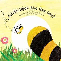 What Does the Bee See? - Kim, Soo-Hyeon