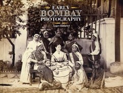 Early Bombay Photography - Hapgood, Susan