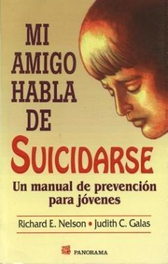 Mi Amigo Habla de Suicidarse - Nelson, Richard