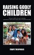 Raising Godly Children - Bild 1