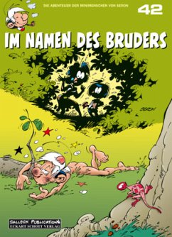 Die Abenteuer der Minimenschen - Im Namen des Bruders - Seron, Pierre